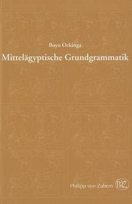 Mittelagyptische Grundgrammatik