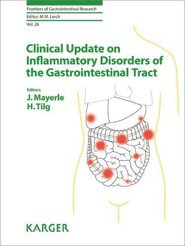 Clinical Update on Inflammatory Disorders of the Gastrointestinal Tract