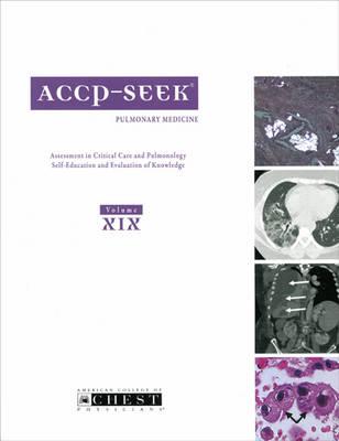 ACCP-SEEK: Assessment in Critical Care and Pulmonology - Self-Education and Evaluation of Knowledge