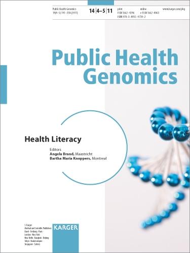 Health Literacy: Special Topic Issue: Public Health Genomics 2011, Vol. 14, No. 4-5