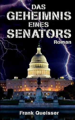 Das Geheimnis eines Senators