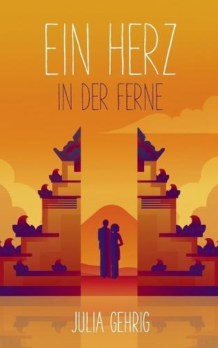Ein Herz in der Ferne
