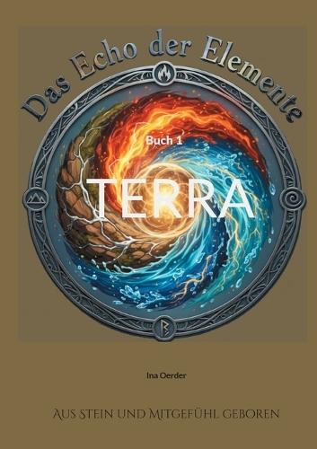 Das Echo der Elemente: Terra