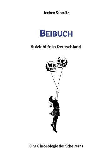 Beibuch: Suizidhilfe in Deutschland
