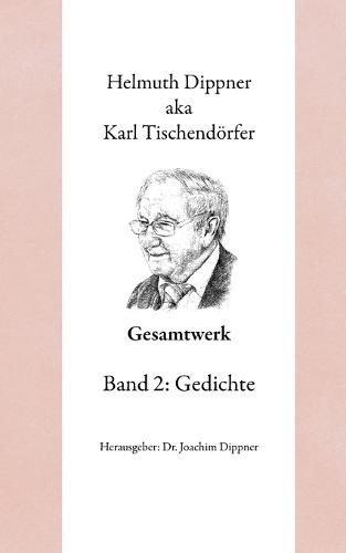 Gesamtwerk 2: Band 2: Gedichte