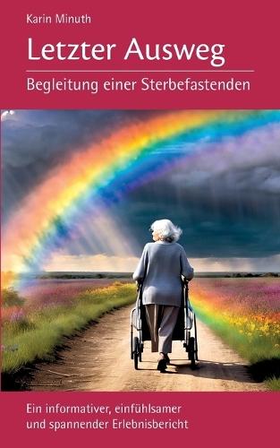 Letzter Ausweg: Begleitung einer Sterbefastenden