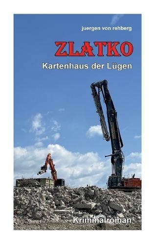 Zlatko: Kartenhaus der Lügen