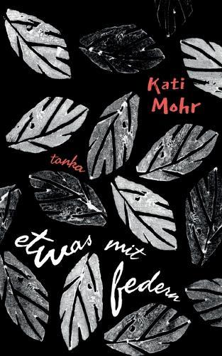 Etwas mit Federn: Tanka