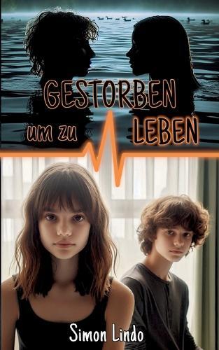 Gestorben, um zu leben