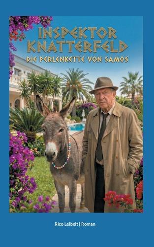 Inspektor Knatterfeld: Die Perlenkette von Samos
