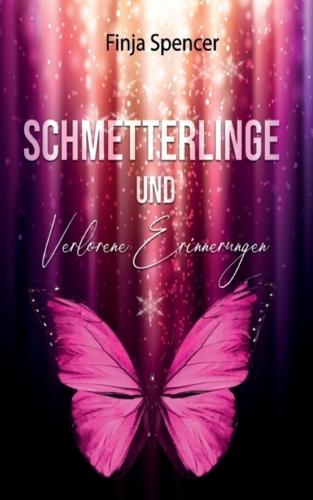 Schmetterlinge und verlorene Erinnerungen