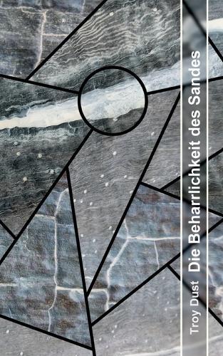 Die Beharrlichkeit des Sandes