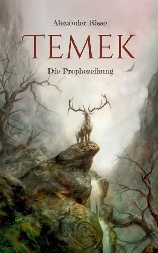 Temek: Die Prophezeihung