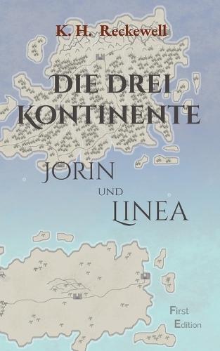 Die drei Kontinente: Jorin und Linea
