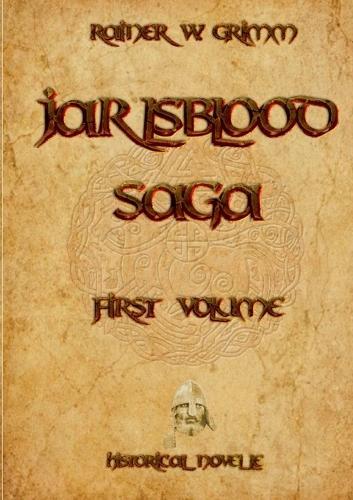 Jarlsblood-Saga First Volume