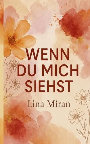 Wenn du mich siehst