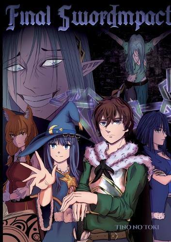Final SwordImpact: Magic of another World
