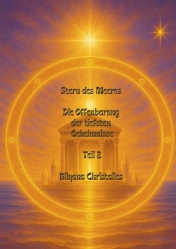 Stern des Meeres: Die Offenbarung Teil 2