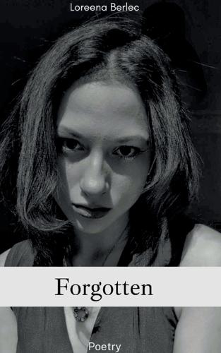 Forgotten: Poetry