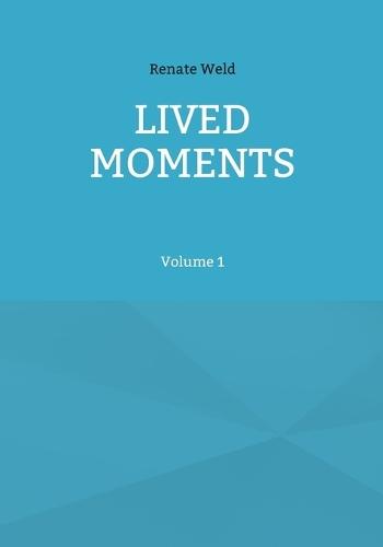 Lived Moments
