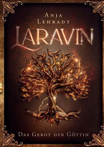 Laravin - Das Gebot der Göttin