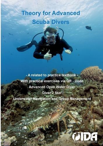 Theory for Advanced Scuba Divers: A practical textbook