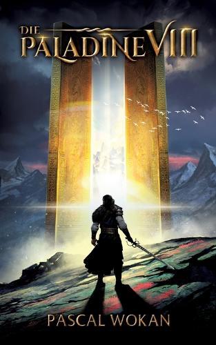 Die Paladine: Pforte des Schicksals