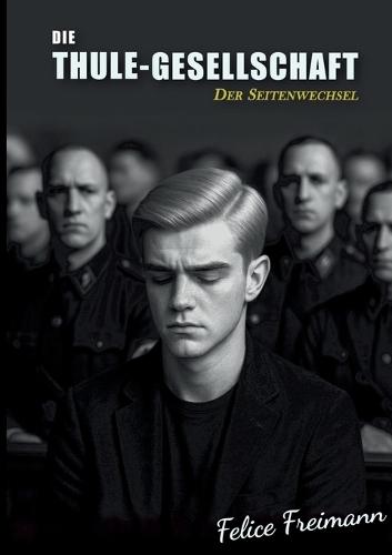 Die Thule-Gesellschaft: Der Seitenwechsel