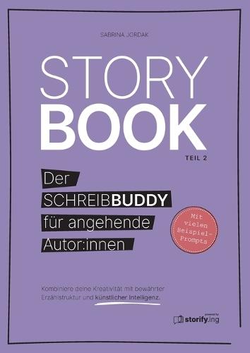 Storybook (Teil 2): Der Schreibbuddy für angehende Autor: innen