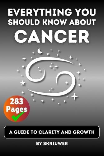 The Cancer Book: A Guide to Clarity and Growth
