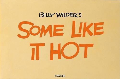 Billy Wilder's ""Some Like it Hot!""