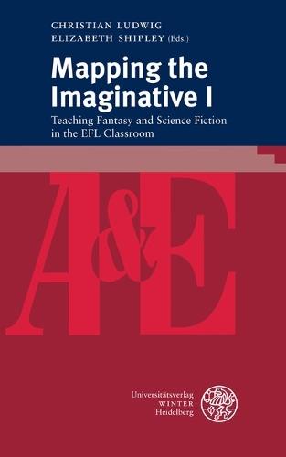 Mapping the Imaginative I: Teaching Fantasy and Science Fiction in the Efl Classroom