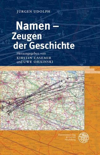 Namen - Zeugen Der Geschichte