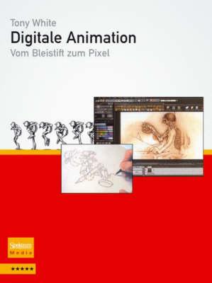 Digitale Animation: Vom Bleistift Zum Pixel