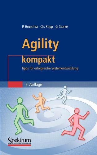 Agility kompakt: Tipps für erfolgreiche Systementwicklung