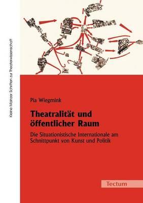 Theatralitat und oeffentlicher Raum