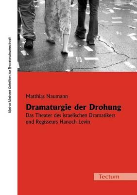 Dramaturgie der Drohung