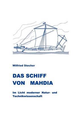 Das Schiff Von Mahdia Im Licht Moderner Natur- Und Technikwissenschaft