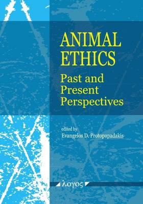 Animal Ethics: Past and Present Perspectives
