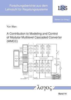 A Contribution to Modeling and Control of Modular Multilevel Cascaded Converter (Mmcc)