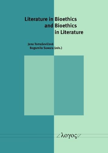 Literature in Bioethics and Bioethics in Literature