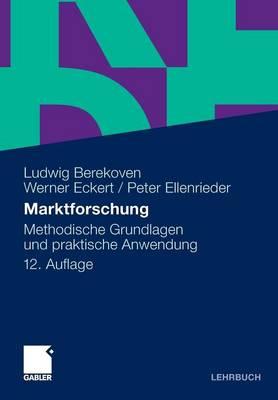 Marktforschung: Methodische Grundlagen und praktische Anwendung