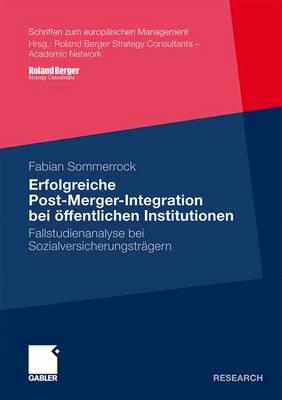 Erfolgreiche Post-Merger-Integration Bei Offentlichen Institutionen