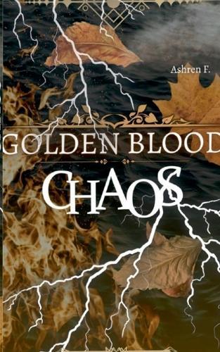 Golden Blood: Chaos
