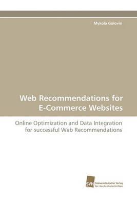 Web Recommendations for E-Commerce Websites