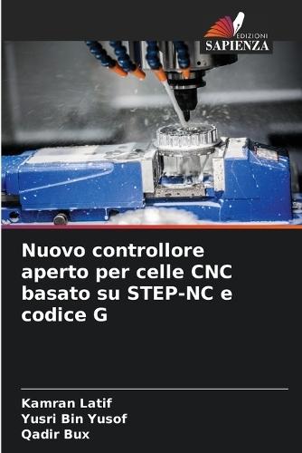 Nuovo controllore aperto per celle CNC basato su STEP-NC e codice G