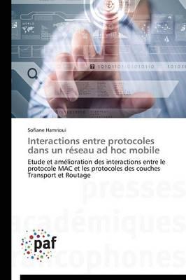 Interactions Entre Protocoles Dans Un Reseau Ad Hoc Mobile