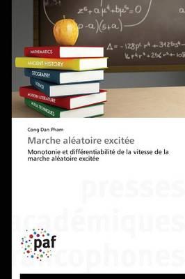 Marche Aleatoire Excitee