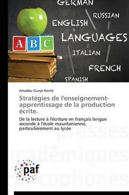 Strategies de l'Enseignement-Apprentissage de la Production Ecrite