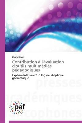 Contribution A l'Evaluation d'Outils Multimedias Pedagogiques